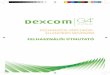 FELHASZNÁLÓI ÚTMUTATÓ - dexcom.com · Dexcom G4 PLATINUM rendszer Felhasználói útmutató | 5 A RENDSZER A KÖVETKEZŐKET TARTALMAZZA: Kizárólag az alább felsorolt Dexcom