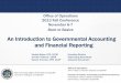An Introduction to Governmental Accounting and Financial ...osc.state.ny.us/agencies/outreach/fallconfer2013/files/2c_intro_govt_acctng.pdf · November 6-7 An Introduction to Governmental