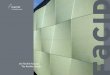 The ﬂexible facade - facid.com · FACID M - The modular frame system 44 FACID Trimono – Das System für Sicht- und Sonnenschutz FACID Trimono – The system for screening and