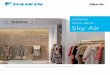 Catalog 2015-2016 Sky Air - buenotech-shop.ro · 5 De ce să alegeţi Daikin Promitem să asigurăm clienţilor dumneavoastră cel mai ridicat nivel de confort, pentru a se putea