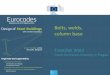 Bolts, welds, column base - eurocodes.jrc.ec.europa.eu · Eurocodes - Design of steel buildings with worked examples Brussels, 16 - 17 October 2014 Motivation To present o Content/principles