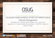 Successful Implementation of SAP S/4 HANA Product ... AC Slide Decks Tuesday/ASUG82967... · May 7 –9, 2019 Successful Implementation of SAP S/4 HANA Product Lifecycle Management