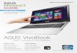 ASUS ASUS recommends Windows 8. PRODUCT GUIDE · Resume in 2 seconds and longer standby time FOR NOTEBOOK, TABLET & SMARTPHONE ASUS recommends Windows 8. Powered by 3rd gen Intel®
