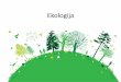 Ekologija - fkit.unizg.hr3].pdf · •Ekologija –znanstvena osnova za zaštitu prirode •Zaštita prirode i zaštita okoliša –stručno područje održavanje i njegu prirodnih