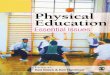 Physical Education - eclass.uoa.gr. ΑΜΦΙΘΕΑΤΡΟ... · 10 Gender and Physical Education 161 Anne Flintoff and Sheila Scraton 11 Social Class, Young People, Sport and Physical