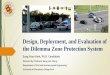 Design of the dilemma zone protection system - attap.umd.eduattap.umd.edu/wp-content/uploads/2017/01/Park_dissertation.pdf · Design, Deployment, and Evaluation of the Dilemma Zone