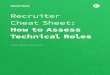 Recruiter heCt Sahe:te - info.hackerrank.com · Technical recruiters have an undeniably challenging job. Not only do they need to source, ... we’ll also list some additional information