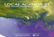 GUIDELINES AND IDEAS TO DEVELOP LOCAL AGENDA 21 · GUIDELINES AND IDEAS TO DEVELOP A LOCAL AGENDA 21 PROGRAM South Australian Partnership for Local Agenda 21 LOCAL AGENDA 21 The South