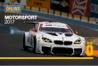 MOTORSPORT 2017 - beckel FAHRWERKSTECHNIK€¦ · motorsport industry, underpinning countless world titles. That very technology has subsequently been adopted not only as the gold
