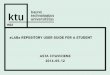 PowerPoint Presentation - ktu.edu repository manual for students2016... · kauno univeråtetas 1922 English I Lietuviškai Iveskite naudotojo prisijungimo varda ir slaptažodi Paslauga