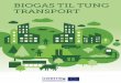 us - Tillsammans skapar vi en Skandinavisk biogasplattform · Gaskøretøjer er en velkendt teknologi med mere end 1.000.000 gaskøretøjer på det europæiske marked, og det næste