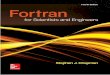 Fourth Edition Fortran - academicos.ccadet.unam.mx · Fortran for Scientists and Engineers Fourth Edition Stephen J. Chapman BAE Systems Australia