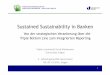 Sustained Sustainability in Banken Leonhardt Wiedemann · WIRTSCHAFTSWISSENSCHAFTEN WIRTSCHAFTSINFORMATIK | WIRTSCHAFTSRECHT Sustained Sustainability in Banken 1 Sustained Sustainability
