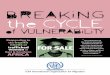 BREAKiNG the CYCLE - publications.iom.intpublications.iom.int/system/files/pdf/iom_breakingthecycleofvulnerability.pdf · Breaking the Cycle of Vulnerability Foreword Trafficked persons
