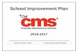 School Improvement Plan - Charlotte-Mecklenburg Schoolsschools.cms.k12.nc.us/eastwayMS/Documents/eastwaymiddle_sip1617final.pdf · School Improvement Plan 2016-2017 School Improvement