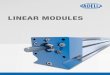LINEAR MODULES - NADELLA GmbH · 4 | THE NADELLA COMPANY THE SPECIALIST FOR MOTION TECHNOLOGY NADELLA has developed over time from a supplier of rolling bearings, linear guide components