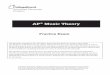 Advanced Placement Program - wpcsd.org Music Theory Practice Exam.pdf · The questions contained in this AP® Music Theory Practice Exam are written to the content specifications