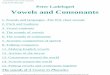 Peter Ladefoged Vowels and Consonantshoole/kurse/artikul/sowl/vc_contents.pdf · €back to the title page Peter Ladefoged Vowels and Consonants € € 1. Sounds and languages -The