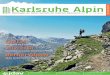 Karlsruhe Alpinalpenverein-karlsruhe.de/images/Infos/KA_Alpin_PDF/KA_Alpin_1_2018.pdf · Die Models auf Tour X-Pandas im Frankenjura Karlsruher Gesandte im SendungsÞeber senden im