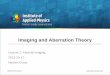 Imaging and Aberration Theory - iap.uni-jena.deand+aberration... · Further reading on aberrations sensitivity in 3rd order, structure of a system, analysis of optical systems, lens