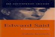 Edward Said - download.e-bookshelf.de · Edward Said: a signiﬁcant ﬁgure As a literary and cultural critic and social commentator, Edward Said is a highly signiﬁcant and at