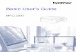 Basic User’s Guide - download.brother.com · tips. / CD-ROM Advanced User’s Guide Learn more advanced operations: Fax, Copy, security features, printing reports and performing