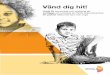 Vänd dig hit! - skl.se · för barn och ungdomar med psykisk ohälsa – en kunskapssammanställning” 2, ”Värdet av en god uppväxt – Sociala investeringar för framtidens