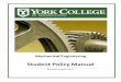 Mechanical Engineering - ycp.edu · 1.1 Introduction and Purpose Students who, through coursework, activities and standardized admissions testing in high school, show the potential