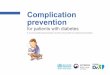 Complication prevention - iris.wpro.who.int · Department of Global Health Policy, Graduate School of Medicine, University of Tokyo, Japan); and Mr Byung Ki Kwon, Technical Officer,