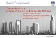 Conocimiento y Crecimiento de la Economía Urbanaage.ieg.csic.es/geconomica/IIJornadasGGESalamanca/Gluckler.pdf · 1 Johannes Glückler Conocimiento y Crecimiento de la Economía