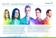One API - a world of travel content1).pdf · One API - a world of travel content Universal API offers an array of travel content including air, hotel, car, high-speed rail, branded