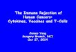 Immune Rejection of Human Cancers - The NIH Clinical Center · Tumor Infiltrating Lymphocytes (TIL) • Almost all tumors contain lymphocytes that have infiltrated into them from