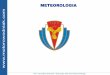 METEOROLOGIA - motorowodniak.com · Kurs na stopień Sternika I Starszego Sternika Motorowodnego Meteorologia •Nauka o atmosferze ziemskiej. Bada ona i opisuje zjawiska atmosferyczne,
