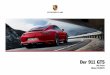 Der 911 GTS - files.porsche.com · 6 1) Fahrzeug inkl. länderspezifischer Anforderungen. Alle Fahrzeug und Ausstattungspreise sind unverbindliche Preisempfehlungen für Lieferung