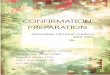Confirmation Booklet 2012-2013 - ascension-sd.org · 2 INTRODUCTION WHY CONFIRMATION?WHY CONFIRMATION? Confirmation, along with Baptism and the Eucharist, is a Sacrament of Initiation