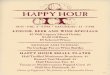 HAPPY HOUR - The Wine Bistro€¦ · $1.00 Off Beers $5 Selected Wines monday and tueSday: No Corkage Fee on Wine Bottles HAPPY HOUR SMALL PLATES Half truffled mushroom Bruschetta