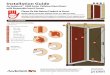 PLEASE call the storm door Solution Center at 1-800-933-3626,Doors/... · 2 Verify that the exterior brick mold, trim board or casing is firmly attached to the opening. The storm
