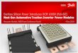 Danfoss Silicon Power Introduces DCM 1000X (Full-SiC) Next ...files.iccmedia.com/pdf/2018_powercon/munich1_1040_danfoss.pdf · Generic SP3D® illustration. 11 | Danfoss Silicon Power