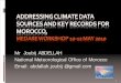 Mr Joubij ABDELLAH Mr Joubij ABDELLAH National ... climate data... · 6 Climatological data flow STATION Before 2000 National Meteorological Office (DMN) Documents (CRQ, TCM ,...)