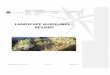 LANDSCAPE GUIDELINES – REVISED · In this way the collective landscape theme of expansive fynbos and restrained architecture will be realized for the appreciation and benefit of