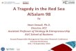 A Tragedy in the Red Sea AlSalam 98 - conf.aucegypt.educonf.aucegypt.edu/ConfAdmin/takaful_images/PRME Presenters/Iman Seoudi... · A Tragedy in the Red Sea AlSalam 98 by Iman Seoudi,