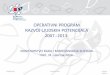 OPERATIVNI PROGRAM RAZVOJ LJUDSKIH POTENCIJALA 2007. … · Mjera 3.1. Daljnji razvoj Hrvatskog kvalifikacijskog okvira Mjera 3.2. Jačanje sustava obrazovanja odraslih Mjera 3.3