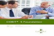 COBIT® 5 Foundation - verticaldistinct.com · COBIT® 5 is the leading framework for the governance and management of enterprise IT Featured Courses Rowena MoraisCertificate of Cloud