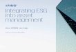 Integrating ESG into asset management - assets.kpmg · 04 Review processes and assure disclosures — Review ESG processes and KPIs: KPMG specialists help you implement appropriate
