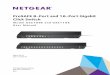 NETGEAR ProSAFE 8-Port and 16-Port Gigabit Click Switch ...€¦ · 2 ProSAFE 8-Port and 16-Port Gigabit Click Switch Support Thank you for selecting NETGEAR products. After installing