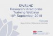 SWSLHD Research Directorate Training Webinar 18th ... TRAINING... · Andrea Lee Research Ethics and Governance Coordinator SWSLHD Research Directorate Training Webinar 18th September