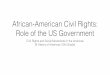 African-American Civil Rights: Role of the US Governmentwp.montessoriib.org/wp-content/uploads/2017/01/19IBH12-CRSM-Af… · African-American Civil Rights: Role of the US Government