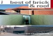 best of brick & roof - ziegel.at · Sieger Kategorie Wohnbau Hinter der liebevoll sanierten Barockfassade des im Kern gotischen Hauses verbirgt sich eine offene Wohnland-schaft mit