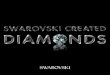 SWAROVSKI CREATED DIAMONDS - swarovski- Swarovski Created Diamonds are hand-selected and graded in the