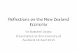 Reflections on the New Zealand Economy · • In the Budget 2014 the Minister of Finance laid out four priorities: • 1. Responsibly managing the Government’s finances • 2. Building